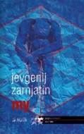 My - Jevgenij Zamjatin - cena, porovnanie