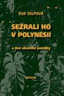 Sežrali ho v Polynésii - cena, porovnanie