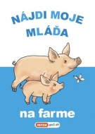 Nájdi moje mláďa - na farme - cena, porovnanie