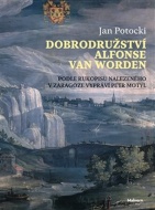 Dobrodružství Alfonse van Worden - cena, porovnanie