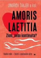 Amoris laetitia - Zlom, nebo kontinuita? - cena, porovnanie