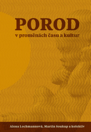 Porod v proměnách času