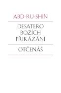 Desatero Božích přikázání, Otčenáš - cena, porovnanie