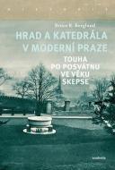 Hrad a katedrála v moderní Praze - cena, porovnanie