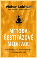 Metoda šestifázové meditace - cena, porovnanie