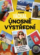 Vladimír Váchal: Únosně výstřední - cena, porovnanie