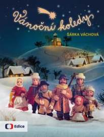 Vánoční koledy - Váchová Šárka