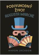 Podivuhodný život Augusta Marche - cena, porovnanie