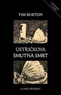 Ústřičkova smutná smrt a jiné příběhy - cena, porovnanie