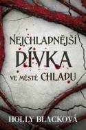 Nejchladnější dívka ve městě chladu - cena, porovnanie