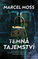 Temná tajemství - Moss Marcel - cena, porovnanie