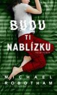 Budu ti nablízku - cena, porovnanie