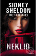 Neklid - Sidney Sheldon - cena, porovnanie