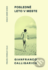 Posledné leto v meste