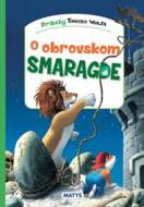 O obrovskom smaragde - cena, porovnanie