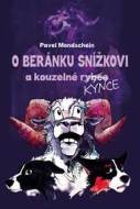 O beránku Snížkovi a kouzelné Kýnce - cena, porovnanie