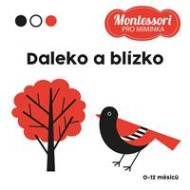 Daleko a blízko - Kontrastní leporelo - cena, porovnanie