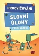 Procvičování - Slovní úlohy pro 5. ročník - cena, porovnanie