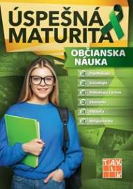 Úspešná maturita Občianska náuka