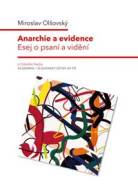 Anarchie a evidence - Esej o psaní a vidění - cena, porovnanie