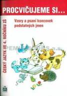 Procvičujeme si...Vzory podstatných jmen a psaní jejich koncovek (4.ročník) - cena, porovnanie