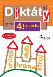 Diktáty pre 4.triedu ZŠ (nov.vyd.)