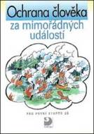 Ochrana člověka za mimořádných událostí pro první stupeň ZŠ - cena, porovnanie