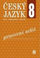 Český jazyk 8 pro základní školy - Pracovní sešit - cena, porovnanie