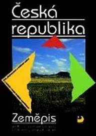 Česká republika - Zeměpis pro 8. a 9. ročník ZŠ