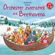 Orchester zvieratiek hrá Beethovena - cena, porovnanie