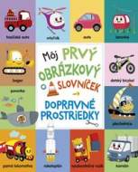 Môj prvý obrázkový slovníček: Dopravné prostriedky - cena, porovnanie