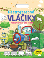 Pestrofarebné vláčiky - Maľovanky pre deti - cena, porovnanie