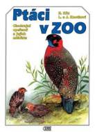 Ptáci v ZOO : Cizokrajní opeřenci a jejich mláďata - cena, porovnanie