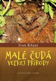 Malé čudá veľkej prírody