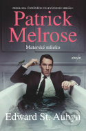 Patrick Melrose: Materské mlieko - cena, porovnanie