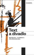 Text a divadlo - cena, porovnanie