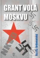 Grant volá Moskvu - cena, porovnanie