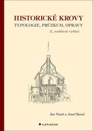 Historické krovy (2. rozšířené vydání)