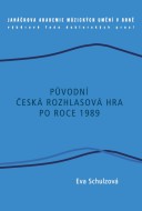 Původní česká rozhlasová hra po roce 1989 - cena, porovnanie