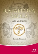 Rafaelova škola 9. Věk Vodnářky - cena, porovnanie