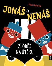 Jonáš a Nenáš - Zloděj na útěku