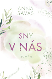 Sny v nás - Anna Savas