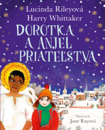 Dorotka a anjel priateľstva - cena, porovnanie