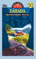 Traja pátrači 93 - Záhada nezvestného pilota - cena, porovnanie