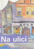 Na ulici - cena, porovnanie