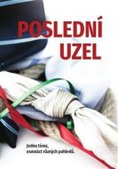 Poslední uzel - cena, porovnanie