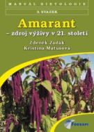 Amarant - zdroj výživy v 21. století - cena, porovnanie