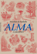 Alma - Timothée de Fombelle - cena, porovnanie