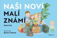 Naši noví malí známí - cena, porovnanie