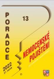 Poradce 13/2022 Zákon o nemocenském pojištění s komentářem